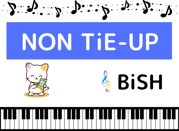 BiSHのNON TiE-UP