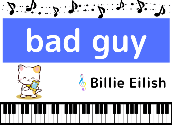 Billie Eilishのbad guy