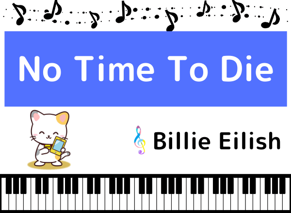 Billie EilishのNo Time To Die