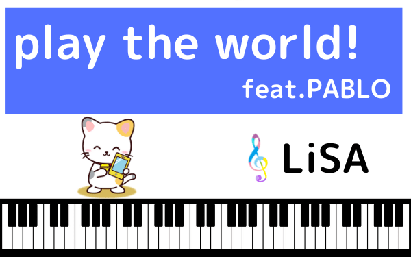 play the world! feat.PABLO